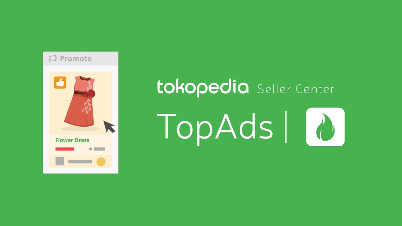 Tips Memaksimalkan Fitur Top Ads Tokopedia Untuk Tingkatkan Omset Penjualan