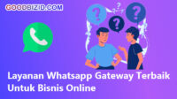 Layanan Whatsapp Gateway Terbaik